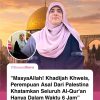 EKSKLUSIF: Guru Qur’an Gaza Tuntaskan 30 Juz Al-Qur’an dalam 6 Jam di Tengah Bom dan Tangis – Kisah Khadijah Khweis yang Guncang Hati Dunia