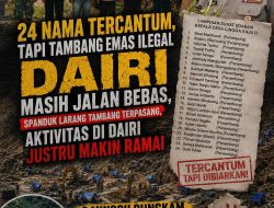 2 Minggu Tanpa Jawaban, DPD Mosi Sumut Ancam Gelar Aksi Damai Di Mapolda Soal Tambang Emas Illegal Dairi.        Desak Kapolda Sumut Irjen Whisnu Hermawan Bersikap Tegas . 