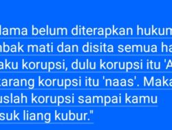 Korupsi bukan lagi aib. Ia hanya dianggap “sial” kalau ketahuan. Kalau tidak ketahuan, berarti “Pintar”.    Oleh: Hasan Basri Siregar, Ketua JWI Deli Serdang
